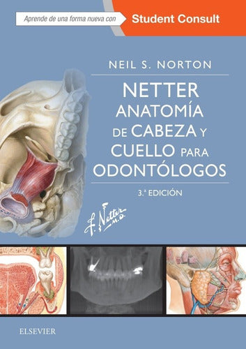 Netter. Anatomía Cabeza Y Cuello Odontólogos + Pluma Hueso