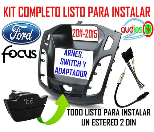 Base Frente Estereo Kit Completo  Ford Focus Sedan 2011-13