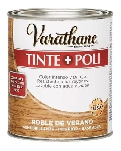 Tinte +  Poliuretano Varathane  Roble De Verano 0,946l