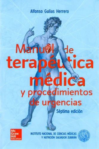 Zubiran Manual De Terapéutica Médica Y Procedimientos De Urg