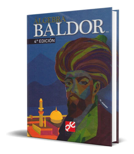 Algebra Baldor [ Libro Original ] 4ta Edición Sellado