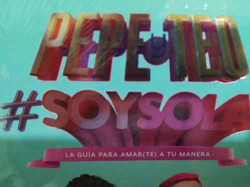 #soysola - Soy Sola - Pepe & Teo - Nuevo - Original Sellado